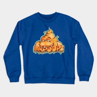 Mr. Poops Crewneck Sweatshirt